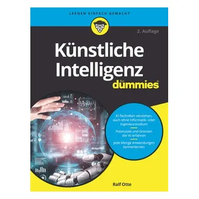 Kunstliche Intelligenz fur Dummies - Otte, Ralf