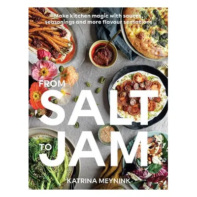 From Salt to Jam - Meynink, Katrina