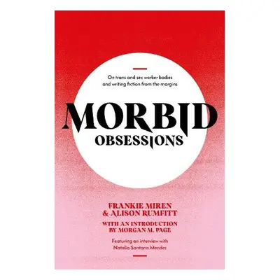 Morbid Obsessions - Miren, Frankie a Rumfitt, Alison