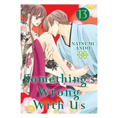 Something's Wrong With Us 13 - Ando, Natsumi