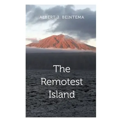 Remotest Island - Beintema, Albert J.