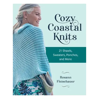 Cozy Coastal Knits - Fleischauer, Rosann