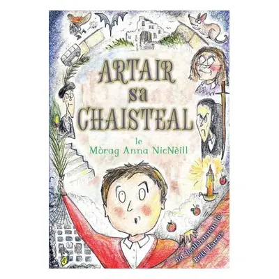 Artair sa Chaisteal - NicNeill, Morag Anna