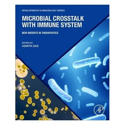 Microbial Crosstalk with Immune System