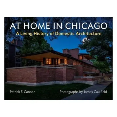 AT HOME IN CHICAGO - CAULFIELD, JAMES