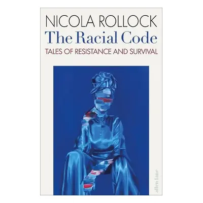 Racial Code - Rollock, Nicola