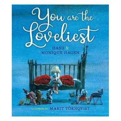 You Are the Loveliest - Hagen, Monique a Hagen, Hans