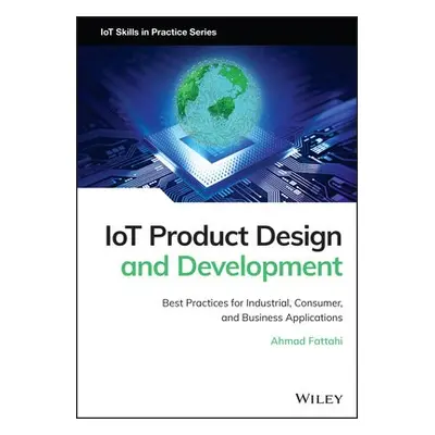 IoT Product Design and Development - Fattahi, Ahmad