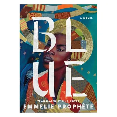 Blue - Prophete, Emmelie