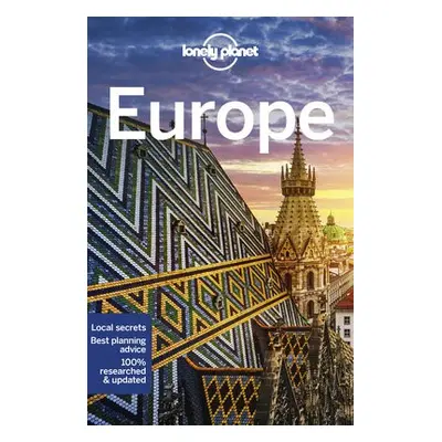 Lonely Planet Europe - Lonely Planet a Averbuck, Alexis a Baker, Mark a Clark, Gregor a Dragicev