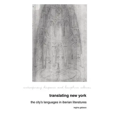 Translating New York - Galasso, Regina