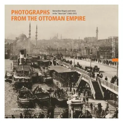 Photographs from the Ottoman Empire