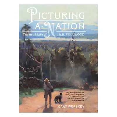 Picturing a Nation - Werskey, Gary