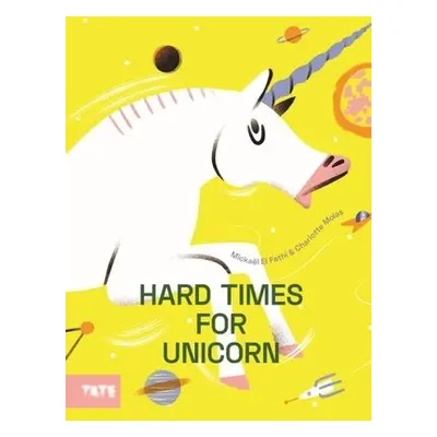 Hard Time for Unicorns - El Fathi, Mickael