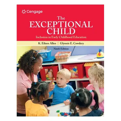 Exceptional Child - Allen, Eileen (University of Kansas (Emerita)) a Cowdery, Glynnis (Universit