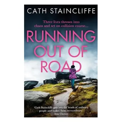 Running out of Road - Staincliffe, Cath