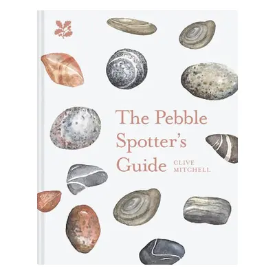 Pebble Spotter's Guide - Mitchell, Clive a National Trust Books