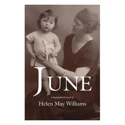 June - Williams, Helen May