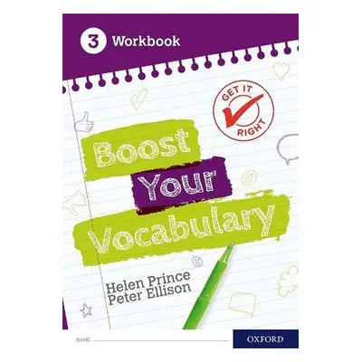 Get It Right: Boost Your Vocabulary Workbook 3 - Prince, Helen