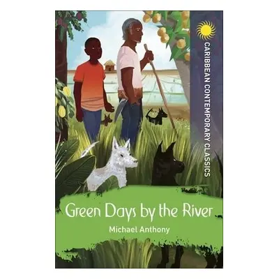 Green Days by the River - Anthony, Michael