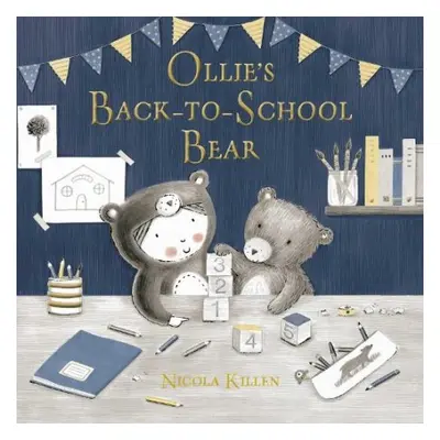 Ollie's Back-to-School Bear - Killen, Nicola