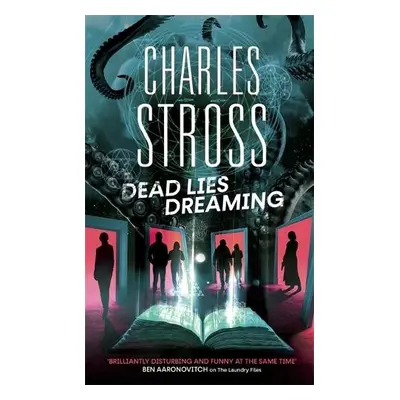 Dead Lies Dreaming - Stross, Charles