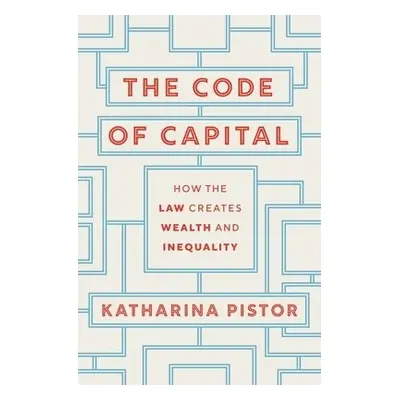 Code of Capital - Pistor, Katharina