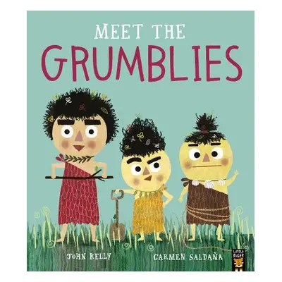 Meet the Grumblies - Kelly, John