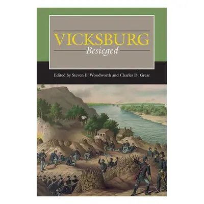 Vicksburg Besieged