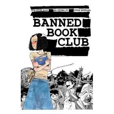 Banned Book Club - Sook, Kim Hyun a Estrada, Ryan