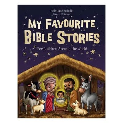 My Favourite Bible Stories - Nicholls, Kelly-Jade a Fletcher, Sarah