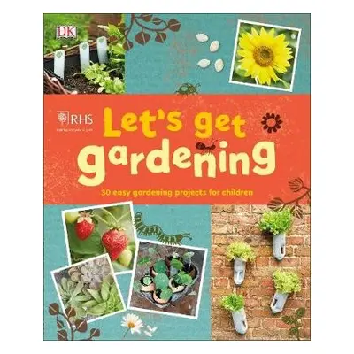 RHS Let's Get Gardening - DK