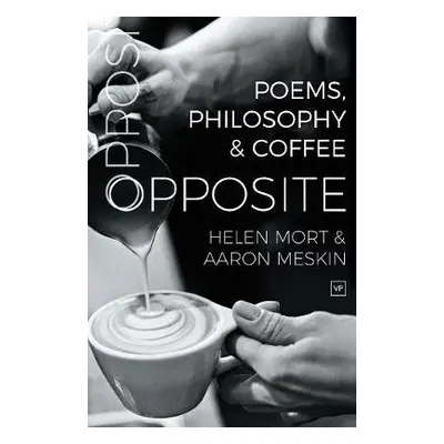 Opposite - Mort, Helen a Meskin, Aaron