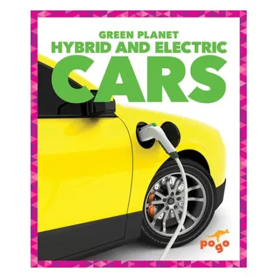 Hybrid and Electric Cars - Pettiford, Rebecca