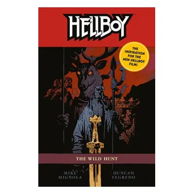 Hellboy: The Wild Hunt (2nd Edition) - Mignola, Mike a Fegredo, Duncan a Stewart, Dave