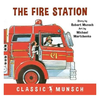 Fire Station - Munsch, Robert