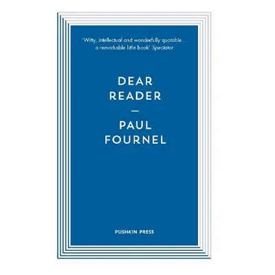 Dear Reader - Fournel, Paul (Author)