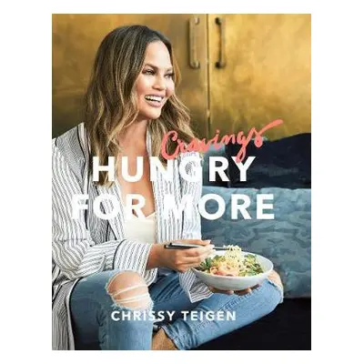 Cravings: Hungry for More - Teigen, Chrissy