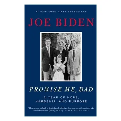 Promise Me, Dad - Biden, Joe