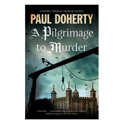 Pilgrimage to Murder - Doherty, Paul