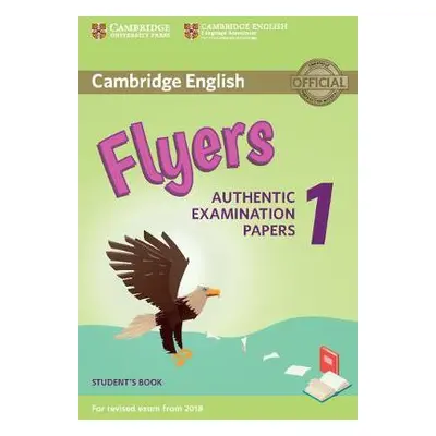 Cambridge English Flyers 1 for Revised Exam from 2018 Student's Book