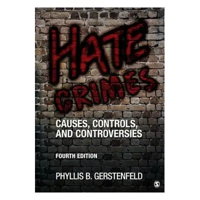 Hate Crimes - Gerstenfeld, Phyllis B.