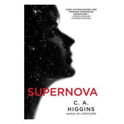 Supernova - Higgins, C.A.