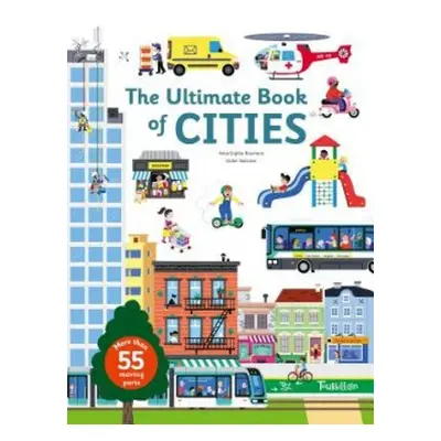 Ultimate Book of Cities - Baumann, Anne-Sophie