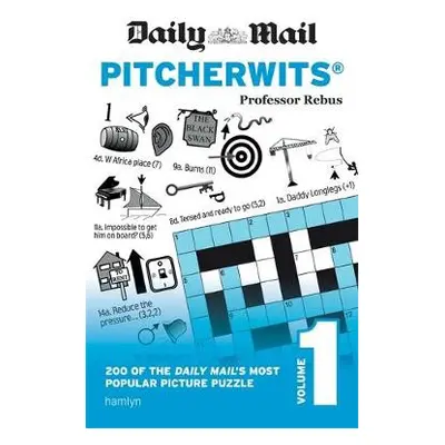 Daily Mail Pitcherwits – Volume 1 - Rebus, Professor a Daily Mail