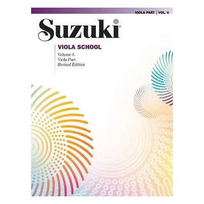 Suzuki Viola School 6 (Revised edition) - Suzuki, Shinichi