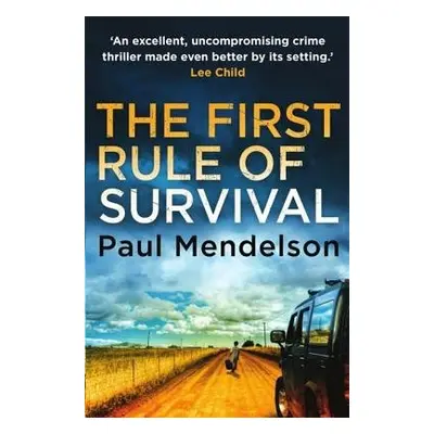 First Rule Of Survival - Mendelson, Paul