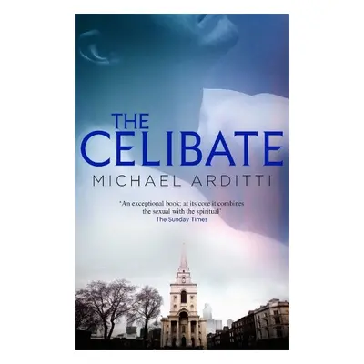 Celibate - Arditti, Michael