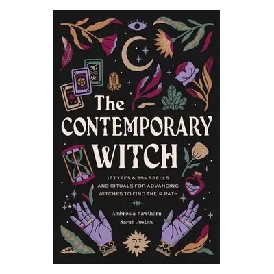 Contemporary Witch - Hawthorn, Ambrosia a Justice, Sarah