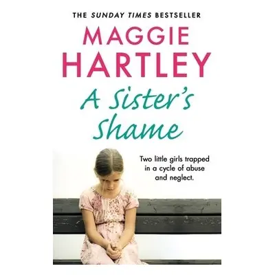 Sister's Shame - Hartley, Maggie